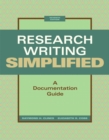 Image for Research writing simplified  : a documentation guide