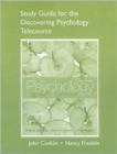 Image for Study Guide for the Discovering Psychology Telecourse for Psychology : Core Concepts