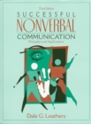 Image for Successful Nonverbal Communication : Principles and Applications