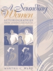 Image for A Sounding of Women : Autobiographies from Unexpected Places