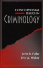 Image for Controversial Issues in Criminology