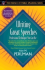 Image for Writing great speeches  : professional techniques you can use