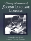 Image for Literacy Assessment of Second Language Learners