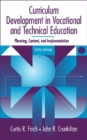Image for Curriculum Development in Vocational and Technical Education : Planning, Content, and Implementation