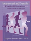 Image for Measurement and Evaluation in Physical Education and Exercise Science