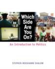 Image for Which Side are You On? : Introduction to Politics