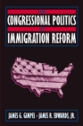 Image for The Congressional Politics of Immigration Reform