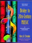 Image for Bridge to Twentieth-Century Music : A Programed Course (Revised Edition)