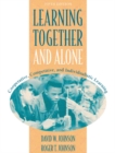 Image for Learning Together and Alone