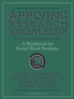 Image for Applying Research Knowledge : A Workbook for Social Work Students