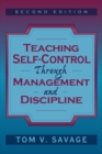 Image for Teaching Self-Control Through Management and Discipline