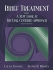 Image for Brief Treatment and a New Look at the Task-Centered Approach