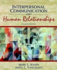 Image for Interpersonal Communication and Human Relationships