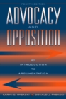 Image for Advocacy and Opposition : An Introduction to Argumentation