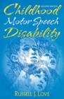 Image for Childhood Motor Speech Disability