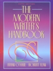 Image for The Modern Writer&#39;s Handbook