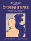 Image for Readings in the Psychology of Gender : Exploring Our Differences and Commonalities