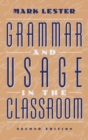 Image for Grammar and Usage in the Classroom