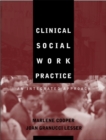 Image for Advanced Clinical Social Work Practice : An Integrated Approach