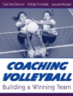 Image for Coaching Volleyball : Building a Winning Team