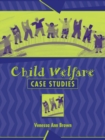 Image for Child Welfare : Case Studies