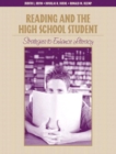 Image for Reading and the high school student  : strategies to enhance literacy