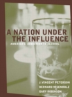 Image for A Nation under the Influence