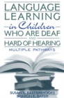 Image for Language Learning in Children Who are Deaf and Hard of Hearing
