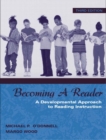 Image for Becoming a Reader : A Developmental Approach to Reading Instruction