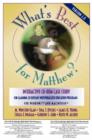 Image for &quot;What&#39;s Best for Matthew?&quot; : Interactive CD-Rom Case Study for Learning to Develop Individualized Education Programs (Ieps), Version 2.0