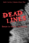 Image for Dead Lines : Essays in Murder and Mayhem