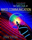 Image for The Media of Mass Communication (with Interactive Companion Website Access Card)