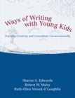 Image for Ways of Writing with Young Kids