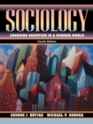 Image for Sociology : Changing Societies in a Diverse World (with Global Societies)