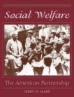 Image for Social Welfare : The American Partnership