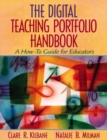 Image for The Digital Teaching Portfolio Handbook : A How-to Guide for Educators