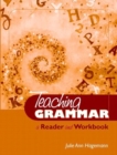 Image for Teaching Grammar : A Reader and Workbook