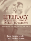 Image for Literacy in the Secondary English Classroom