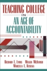 Image for Teaching College in an Age of Accountability