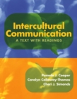 Image for Intercultural communication  : a text with readings : A Text/Reader