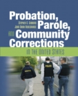 Image for Probation, Parole, and Community Corrections in the United States