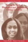 Image for Meeting the Needs of Multiethnic and Multiracial Children in Schools