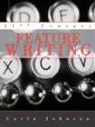 Image for 21st century feature writing