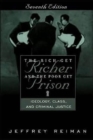 Image for The Rich Get Richer and the Poor Get Prison : Ideology, Class, and Criminal Justice (book alone)