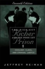 Image for The Rich Get Richer and the Poor Get Prison