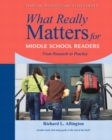 Image for What Really Matters for Middle School Readers : From Research to Practice