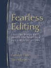 Image for Fearless Editing : Crafting Words and Images for Print, Web, and Public Relations