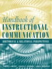 Image for Handbook of Instructional Communication : Rhetorical and Relational Perspectives