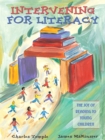 Image for Intervening for Literacy : A Primer for Volunteer Tutors in Early Childhood Classrooms
