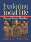Image for Exploring Social Life : Readings to Accompany Essentials of Sociology